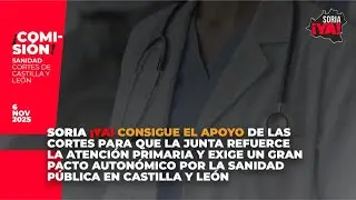 Soria &iexcl;YA! consigue el apoyo para que la Junta refuerce la Atenci&oacute;n Primaria
