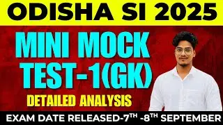 Odisha Police SI  2025 Mini Mock Test - 1 | odisha si | gk mock test
