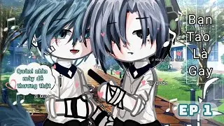 #phim [ Đam Mỹ] Bạn Tao Là Gay ( ep 1) #dammy #lgbt