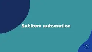 Subitem automation