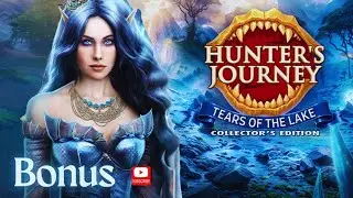 Hunter&rsquo;s Journey - Tears of the Lake Walkthrough Bonus | Mystery
