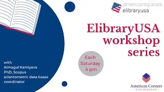 ElibraryUSA workshop series: part 4