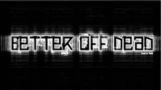 Better Off Dead - Lostprophets (Faster Tempo HD)
