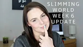 SLIMMING WORLD WEEK 6 UPDATE | Soph-obsessed