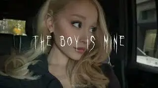 ariana grande - the boy is mine (sped up)