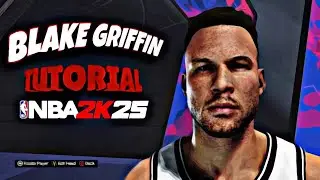 Blake Griffin Curry Era Face Creation NBA2k25.        *SCARY ACCURATE*