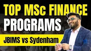 JBIMS MSc Finance vs Sydenham MSc Finance vs MSc Economics