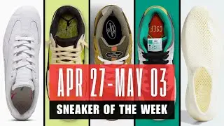 BEST SNEAKER Drops This Week! (April 27 &ndash; May 03) | Don&rsquo;t Miss These!