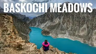 Let's Explore Baskochi Meadows Hunza Valley | One Day Hike to Baskochi Meadows with Maria Soomro