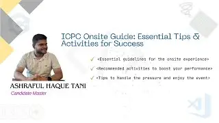 ICPC Onsite Guide : Essential Tips & Activities for Success