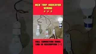 MCB Trip Indicator Wiring || Full video link in description || #electrical #iti #mcb #electrician