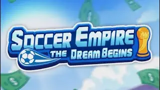 Soccer Empire (by CyberJoy Games) IOS Gameplay Video (HD)