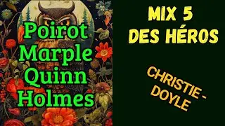 Mix des Héros 5 (Marple, Poirot, Quinn et Holmes) - 3 Histoires - Suspense/Polar.