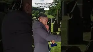 When your at a funeral and your homie starts laughing
