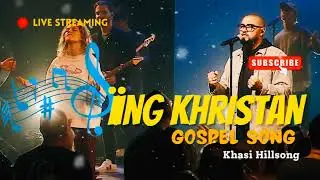 Hillsong live concert (iing Khristan):: Gospel khasi  hillsong,,(vibe-music)