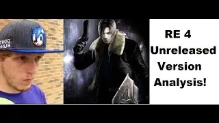 Resident Evil 4 Unreleased Version Analysis!