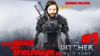 Gronkh - Alle Bugs und Spielfehler in The Witcher 3 | #1