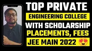 Jee Mains 2022 🚦 | Top Private Engineering Colleges in INDIA 2022 with low fees | Bihar Credit Card