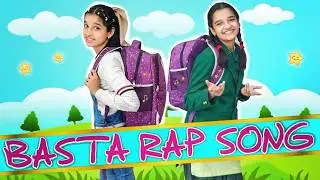 Basta Rap Song ( बस्ता रैप ) - Mujhse Bhari Mera Basta - Main To School Ja Rahi Thi