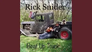 Beat Up Truck