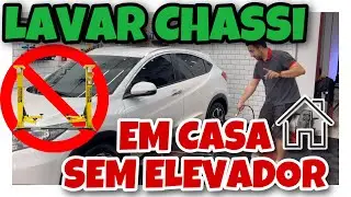 COMO LAVAR CHASSI EM CASA | Sem Elevador e Sem Esfregar