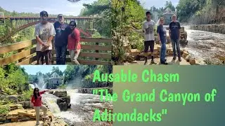 Ausable Chasm-The Grand Canyon of Adirondacks