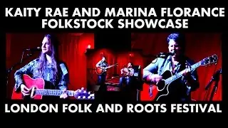 KAITY RAE + MARINA FLORANCE  - FOLKSTOCK SHOWCASE