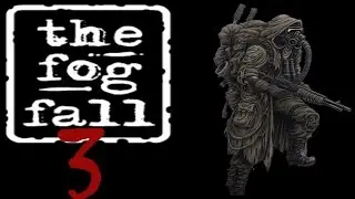 Прохождение The Fog Fall 3