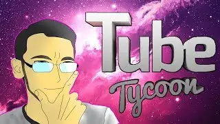 Как поднять подписчиков? Grand upgrade [Tube Tycoon] #1