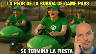 LO PEOR DE LA SUBIDA DE PRECIO DEL XBOX GAME PASS ES ACABAR LA FIESTA - Sasel