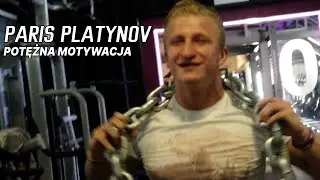 PARIS PLATYNOV - TWÓJ PERSONALNY MOTYWATOR - MOCNA MOWA MOTYWACYJNA 2023