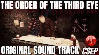 CSEP: Order Of The Third Eye OST