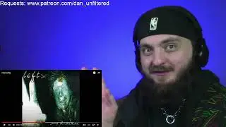 Left - Insecurity REACTION!!