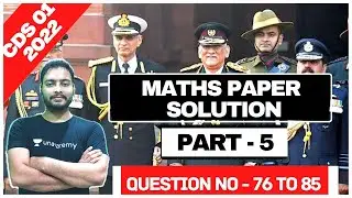 CDS 01/2022 Maths Paper Solution Part 5 | With Tips and Tricks | Career Study | Sandeep Sir |