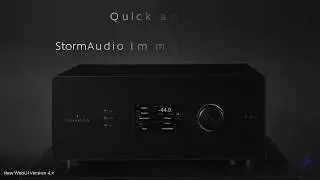 StormAudio - Intro of the Web User Interface (WebUI) using firmware 4.0