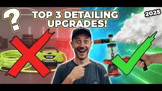 Top 3 Car Detailing Upgrades You NEED in 2025 (Foam Cannon, Hose & Polisher Review)