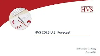 The HVS Forecast Webinar 2026&mdash;The Road Ahead: Hotel Valuations, Investment Trends, & Market Dynamics