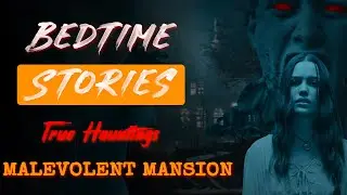 The Haunting of Hill House: Unveiling Chilling Secrets | Top True Hauntings Part 3