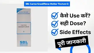 SBL Cactus Grandiflorus Mother Tincture Q Uses in Hindi | Side Effects | Dose