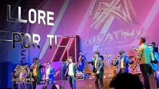 AGATHA - LLORE POR TI (EN VIVO)
