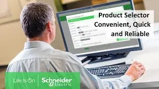 Product Selector - Convenient, Quick and Reliable | Schneider Electric