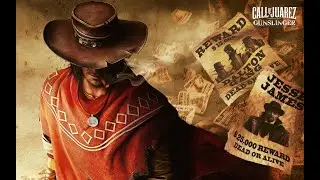 The Good the Bad and the Dead - Call of Juarez - Gunslinger Pt1