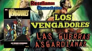 AVENGERS las guerras Asgardianas