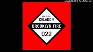 Rule Of Eight - Celadon (Monolith Remix) [Brooklyn Fire Records]