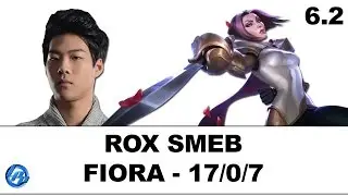 ROX Smeb - Fiora vs Tahm Kench - Kr SoloQ