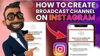 How to Create broadcast channel on instagram | How to create a channel on Instagram?