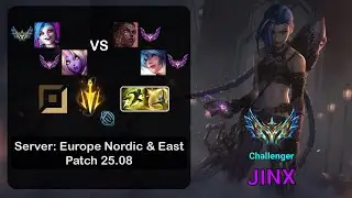 Jinx ADC + Soraka vs Mel + Sona - EUNE Challenger - Patch 25.08