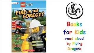 Lego City - Fire in the Forest | Books Read Aloud for Children | Audiobooks
