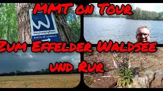 zum Effelder Waldsee & entlang der Rur mit MMT on Tour