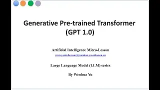 Generative Pre-trained Transformer (GPT)